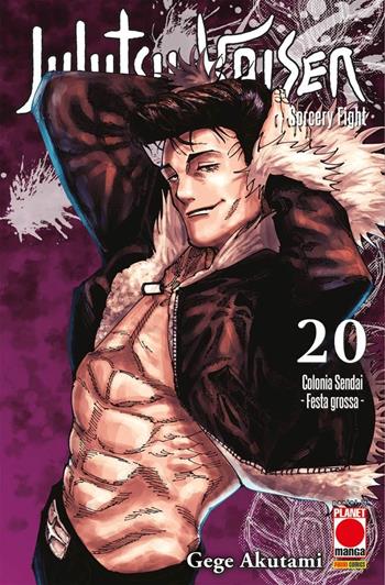 Jujutsu Kaisen. Sorcery Fight. Vol. 20: Colonia Sendai. Festa grossa - Gege Akutami - Libro Panini Comics 2023, Planet Manga. Manga hero | Libraccio.it