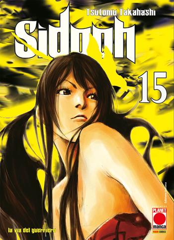 Sidooh. Vol. 15 - Tsutomu Takahashi - Libro Panini Comics 2023, Planet manga | Libraccio.it
