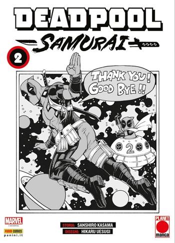 Deadpool samurai. Vol. 2 - Kasama Sanshiro, Uesugi Hikaru - Libro Panini Comics 2023, Planet manga | Libraccio.it