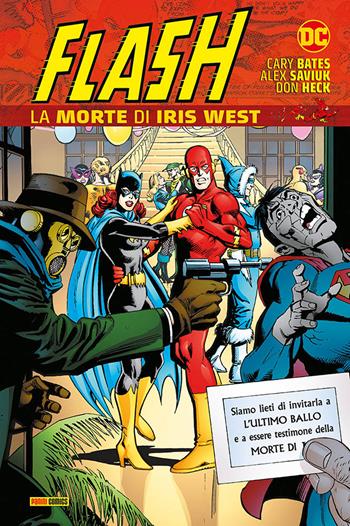 La morte di Iris West. Flash - Cary Bates, Alex Saviuk, Don Heck - Libro Panini Comics 2023, Dc evergreen | Libraccio.it