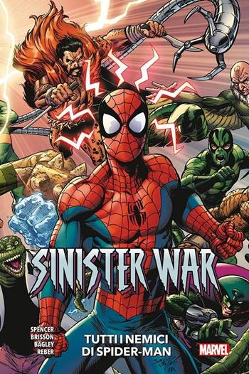 Tutti i nemici di Spider-Man. Sinister war - Nick Spencer, Ed Brisson, Mark Bagley - Libro Panini Comics 2023, Marvel Collection: Speciali | Libraccio.it