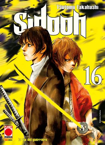 Sidooh. Vol. 16 - Tsutomu Takahashi - Libro Panini Comics 2023, Planet manga | Libraccio.it