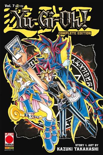 Yu-Gi-Oh! Complete edition. Vol. 7 - Kazuki Takahashi - Libro Panini Comics 2023, Planet manga | Libraccio.it