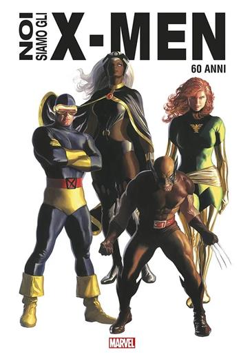 Noi siamo gli X-Men. Ediz. anniversario 60 anni  - Libro Panini Comics 2023, Marvel | Libraccio.it