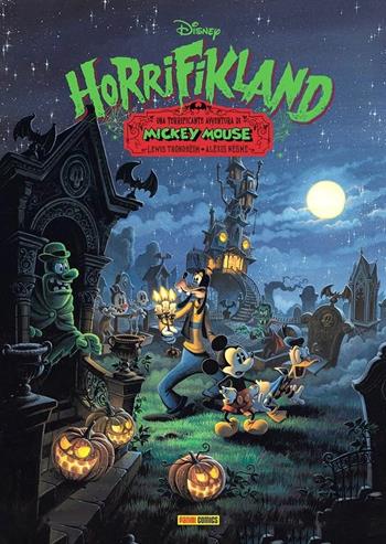Horrifikland. Una terrificante avventura di Mickey Mouse - Lewis Trondheim, Alexis Nesme - Libro Panini Comics 2023, Disney collection | Libraccio.it