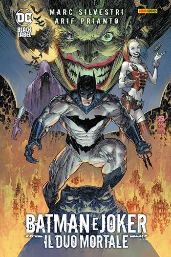 Batman e Joker. Il duo mortale - Marc Silvestri - Libro Panini Comics 2023, DC Black label | Libraccio.it