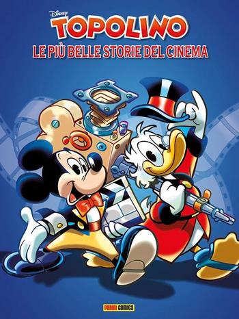 Topolino. Le più belle storie del cinema  - Libro Panini Comics 2023, Disney special books | Libraccio.it