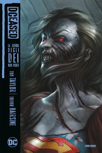 La guerra degli dei non-morti. DCeased - Tom Taylor, Tom Taylor - Libro Panini Comics 2023, Dc evergreen | Libraccio.it