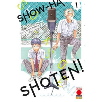 Show-ha shoten!. Vol. 1 - Akinari Asakura, Akinari Asakura - Libro Panini Comics 2023, Planet manga | Libraccio.it