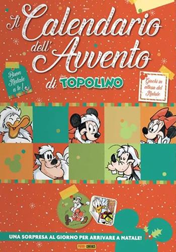 Il calendario dell'avvento di Topolino  - Libro Panini Comics 2024 | Libraccio.it
