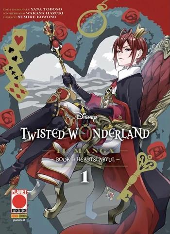 Twisted-wonderland. Book of Heartslabyul. Vol. 1 - Yana Toboso, Wakana Hazuki - Libro Panini Comics 2023, Planet manga | Libraccio.it