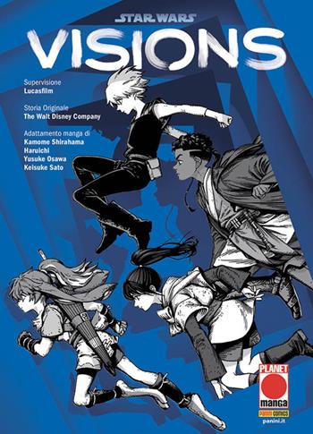 Visions. Star Wars - Yusuke Osawa, Kamome Shirahama, Haruichi - Libro Panini Comics 2023, Planet manga | Libraccio.it