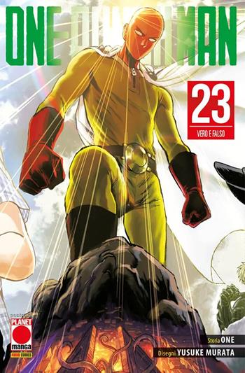 One-Punch Man. Vol. 23: Vero e falso - One - Libro Panini Comics 2021, Planet manga | Libraccio.it