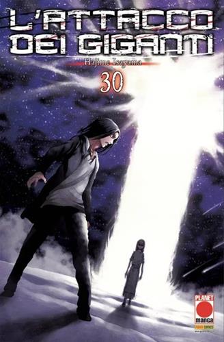 L'attacco dei giganti. Vol. 30 - Hajime Isayama - Libro Panini Comics 2021, Planet manga | Libraccio.it