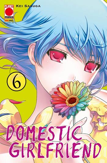 Domestic girlfriend. Vol. 6 - Kei Sasuga - Libro Panini Comics 2021, Planet manga | Libraccio.it