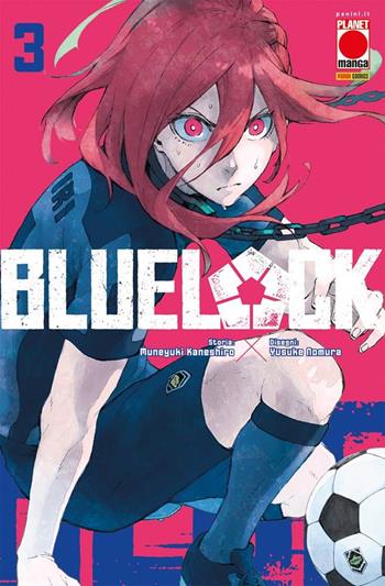Blue lock. Vol. 3 - Muneyuki Kaneshiro, Yusuke Nomura - Libro Panini Comics 2021, Planet manga | Libraccio.it