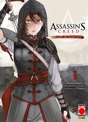 Blade of Shao Jun. Assassin's Creed. Vol. 1 - Minoji Kurata - Libro Panini Comics 2021, Planet manga | Libraccio.it