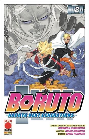 Boruto. Naruto next generations. Vol. 2 - Masashi Kishimoto, Ukyo Kodachi - Libro Panini Comics 2021, Planet manga | Libraccio.it