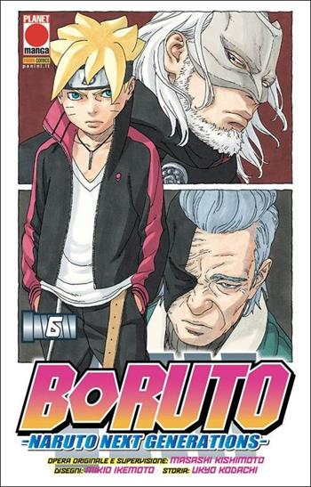 Boruto. Naruto next generations. Vol. 6 - Masashi Kishimoto, Ukyo Kodachi - Libro Panini Comics 2021, Planet manga | Libraccio.it