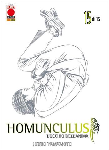 Homunculus. L'occhio dell'anima. Vol. 15 - Hideo Yamamoto - Libro Panini Comics 2021, Planet manga | Libraccio.it