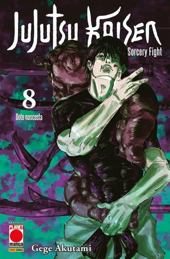 Jujutsu Kaisen. Sorcery Fight. Vol. 8: Dote nascosta - Gege Akutami - Libro Panini Comics 2021, Planet Manga. Manga hero | Libraccio.it