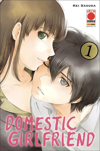 Domestic girlfriend. Vol. 1 - Kei Sasuga - Libro Panini Comics 2021, Planet manga | Libraccio.it