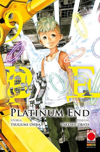 Platinum end. Vol. 9 - Tsugumi Ohba - Libro Panini Comics 2021, Planet manga. Manga fight | Libraccio.it