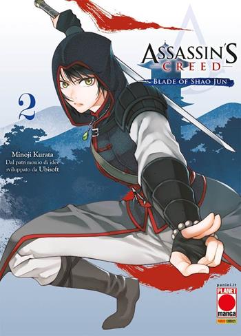 Blade of Shao Jun. Assassin's Creed. Vol. 2 - Minoji Kurata - Libro Panini Comics 2021, Planet manga | Libraccio.it