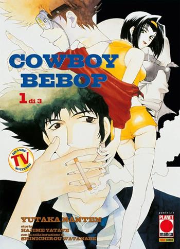 Cowboy bebop. Vol. 1 - Yutaka Nanten - Libro Panini Comics 2022, Planet manga | Libraccio.it