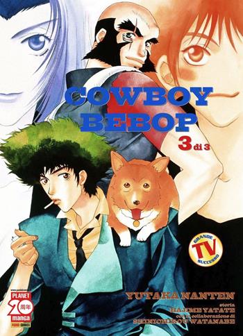 Cowboy bebop. Vol. 3 - Yutaka Nanten - Libro Panini Comics 2022, Planet manga | Libraccio.it