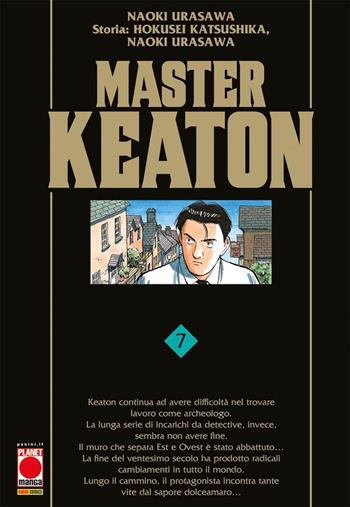Master Keaton - Naoki Urasawa, Hokusei Katsushika, Takashi Nagasaki - Libro Panini Comics 2022, Planet manga | Libraccio.it
