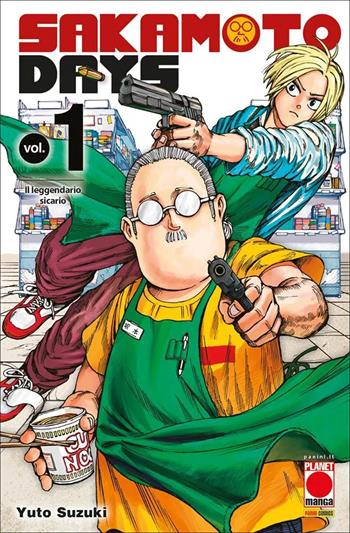 Sakamoto days. Vol. 1: Il leggendario sicario - Yuto Suzuki - Libro Panini Comics 2022, Planet manga. Generation manga | Libraccio.it
