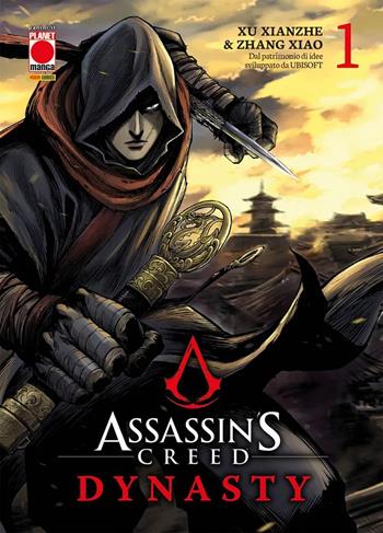 Dynasty. Assassin's Creed. Vol. 1 - Xu Xianzhe, Zhang Xiao - Libro Panini Comics 2022, Planet manga | Libraccio.it