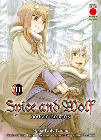Spice and Wolf. Double edition. Vol. 8 - Keito Koume, Isuna Hasekura - Libro Panini Comics 2022, Planet manga | Libraccio.it