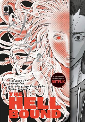 Hellbound. Vol. 2 - Yeon Sang-Ho, Choi Gyu-Seok - Libro Panini Comics 2022, Planet manga | Libraccio.it