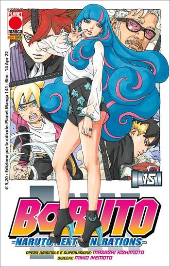 Boruto. Naruto next generations. Vol. 15 - Masashi Kishimoto, Ukyo Kodachi - Libro Panini Comics 2022, Planet manga | Libraccio.it