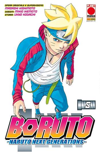 Boruto. Naruto next generations. Vol. 5 - Masashi Kishimoto, Ukyo Kodachi - Libro Panini Comics 2022, Planet manga | Libraccio.it