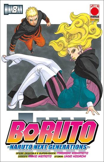 Boruto. Naruto next generations. Vol. 8 - Masashi Kishimoto, Ukyo Kodachi - Libro Panini Comics 2022, Planet manga | Libraccio.it