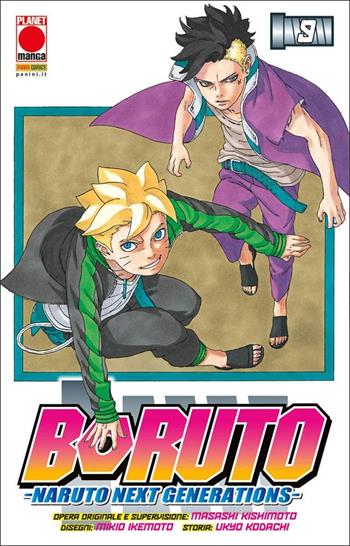 Boruto. Naruto next generations. Vol. 9 - Masashi Kishimoto, Ukyo Kodachi - Libro Panini Comics 2022, Planet manga | Libraccio.it