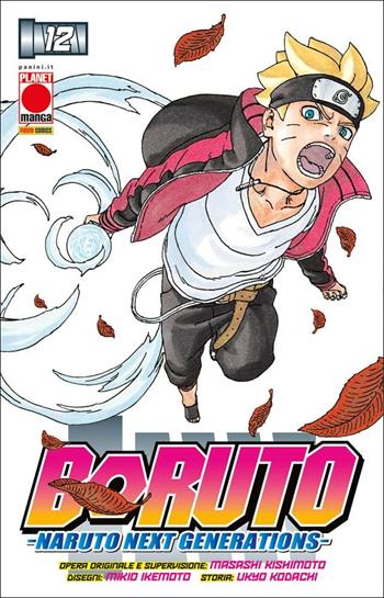 Boruto. Naruto next generations. Vol. 12 - Masashi Kishimoto, Ukyo Kodachi - Libro Panini Comics 2022, Planet manga | Libraccio.it