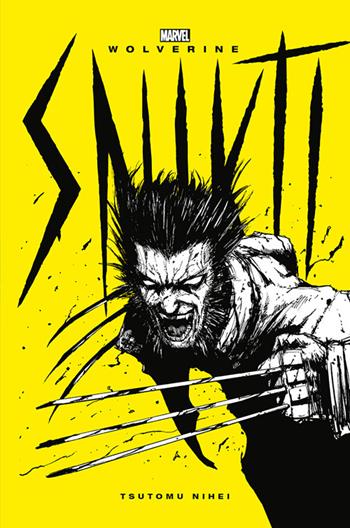 Snikt! Wolverine - Tsutomu Nihei - Libro Panini Comics 2022, Planet manga | Libraccio.it
