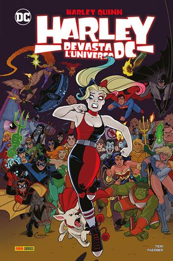 Harley devasta l'universo DC. Harley Quinn - Frank Tieri, Logan Faerber - Libro Panini Comics 2023, DC comics | Libraccio.it