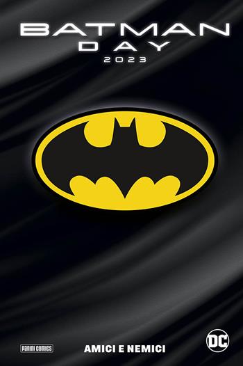 Batman day 2023  - Libro Panini Comics 2023 | Libraccio.it