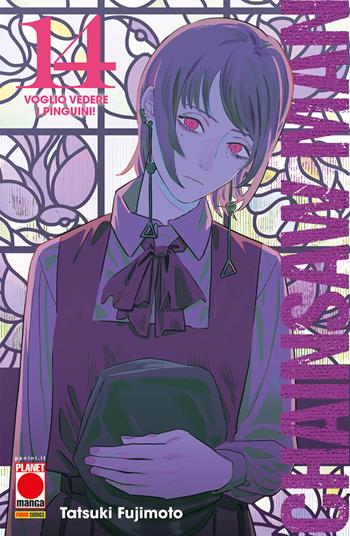 Chainsaw Man. Vol. 14: Voglio vedere i pinguini! - Tatsuki Fujimoto - Libro Panini Comics 2023, Planet manga | Libraccio.it