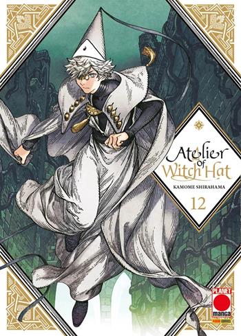 Atelier of witch hat. Vol. 12 - Kamome Shirahama - Libro Panini Comics 2026 | Libraccio.it