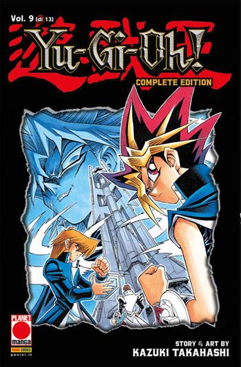 Yu-Gi-Oh! Complete edition. Vol. 9 - Kazuki Takahashi - Libro Panini Comics 2023, Planet manga | Libraccio.it