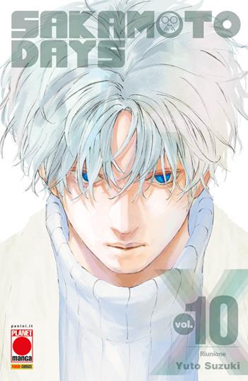 Sakamoto days. Vol. 10: Riunione - Yuto Suzuki - Libro Panini Comics 2023, Planet manga. Generation manga | Libraccio.it