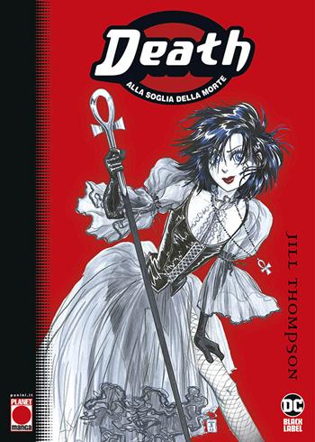 Death. Alla soglia della morte - Jill Thompson - Libro Panini Comics 2024, Planet manga | Libraccio.it