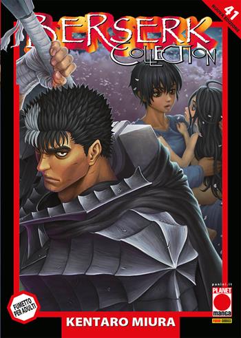 Berserk collection. Serie nera. Vol. 41 - Kentaro Miura - Libro Panini Comics 2024, Planet manga | Libraccio.it