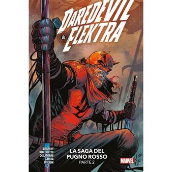 Daredevil. Vol. 9: La saga del Pugno Rosso. Parte 2 - Chip Zdarsky, Marco Checchetto - Libro Panini Comics 2024, Marvel | Libraccio.it